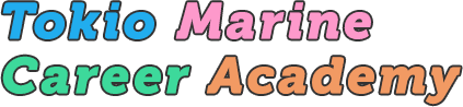 Tokio Marine Career Academy